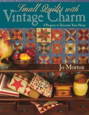 Portada de Small Quilts with Vintage Charm - Print on Demand Edition