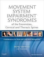 Portada de Movement System Impairment Syndromes of the Extremities, Cervical and Thoracic Spines: Considerations for Acute and Long-Term Management