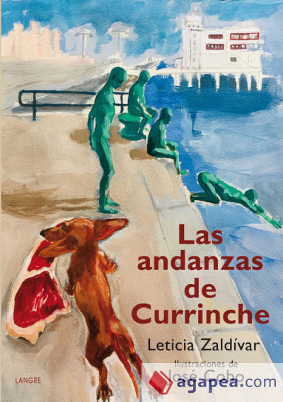 LAS ANDANZAS DE CURRINCHE