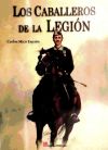 CABALLEROS DE LA LEGION, LOS