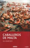 CABALLEROS DE MALTA