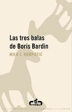 Portada de Las tres balas de Boris Bardin (Ebook)