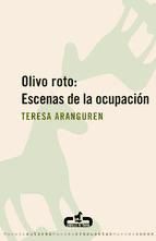 Portada de Olivo roto: Escenas de la ocupación (Ebook)