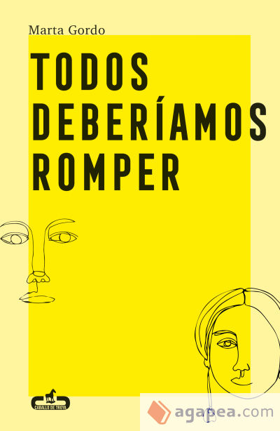 Todos deberíamos romper