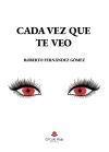 CADA VEZ QUE TE VEO