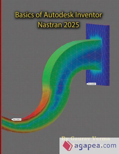 Basics of Autodesk Inventor Nastran 2025 Basics of Autodesk Inventor Nastran 2025
