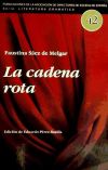 CADENA ROTA, LA