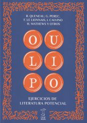 Portada de OULIPO. EJERCICIOS DE LITERATURA POTENCIAL