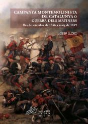 Portada de CAMPANYA MONTEMOLINISTA DE CATALUNYA O GUERRA DELS MATINERS