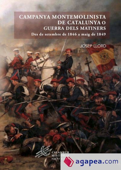 CAMPANYA MONTEMOLINISTA DE CATALUNYA O GUERRA DELS MATINERS