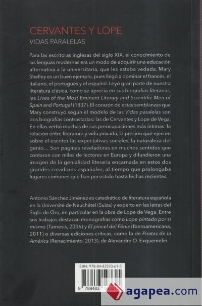 CERVANTES Y LOPE. VIDAS PARALELAS