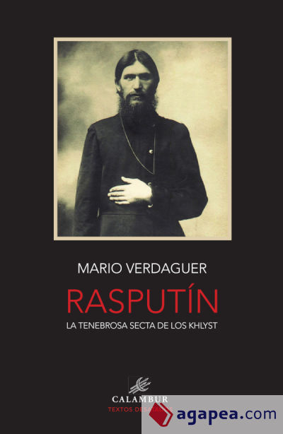 Rasputín: La tenebrosa secta de Los Khlyst