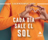 CALENDARIO CADA DIA SALE EL SOL 2021