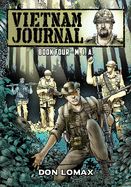 Portada de Vietnam Journal - Book Four: M. I. A