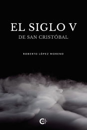 Portada de El siglo V de San Cristobal