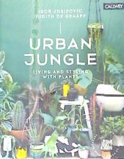 Portada de Urban Jungle: Living and Styling with Plants