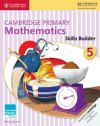 CAMB PRIMARY MATH SKILLS BUILDERS 5