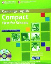 Portada de COMPACT FIRST FOR SCHOOLS WB WO/KEY (+AUDIO CD)