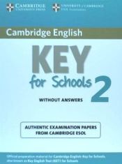 Portada de Cambridge English Key for Schools 2 Student's Book without Answers