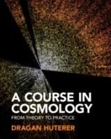 Portada de A Course in Cosmology: From Theory to Practice