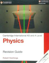 Portada de CAMB INTER AS AND A LEVEL PHYSICS REVISION GDE