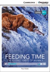 Portada de CDIR BEG FEEDING TIME: FEEDING HABITS OF ANIMALS BK/ONLINE