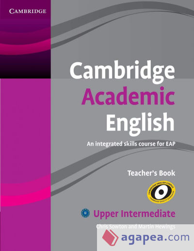 Cambridge Academic English B2 Upper Intermediate Teacher's Book: An Integrated Skills Course for Eap