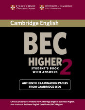 Portada de Cambridge BEC Higher 2 Student's Book with Answers: Examination Papers from University of Cambridge ESOL Examinations: English for Speakers of Other L