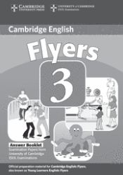 Portada de Cambridge Flyers 3 Answer Booklet: Examination Papers from University of Cambridge ESOL Examinations: English for Speakers of Other Languages