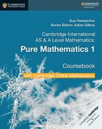 Portada de Cambridge International as & a Level Mathematics Pure Mathematics 1 Coursebook with Cambridge Online Mathematics (2 Years)