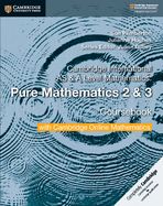 Portada de Cambridge International as & a Level Mathematics Pure Mathematics 2 and 3 Coursebook with Cambridge Online Mathematics (2 Years)