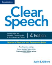 Portada de Clear Speech Teacher's Resource and Assessment Book: Pronunciation and Listening Comprehension in North American English