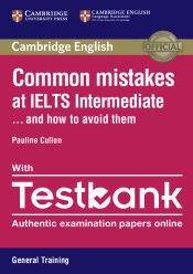 Portada de Common Mistakes at Ielts Intermediate Paperback with Ielts General Training Testbank: And How to Avoid Them