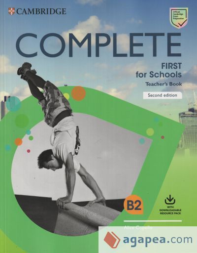 Complete First for Schools Teacher's Book with Downloadable Resource Pack (Class Audio and Teacher's Photocopiable Worksheets)