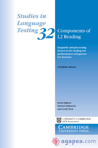 Components of L2 Reading: Linguistic and Processing Factors in the Reading Test Performances of Japanese Efl Learners