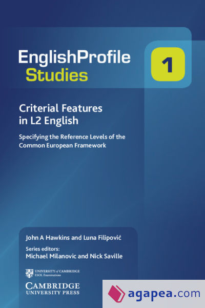 Criterial Features in L2 English: Specifying the Reference Levels of the Common European Framework