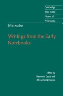 Portada de Friedrich Nietzsche: Writings from the Early Notebooks