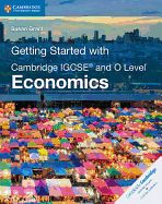 Portada de Getting Started with Cambridge Igcse(r) and O Level Economics
