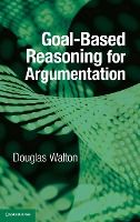 Portada de Goal-Based Reasoning for Argumentation