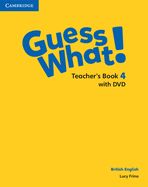 Portada de Guess What! Level 4 Teacher's Book British English [With DVD]
