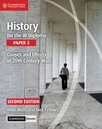 Portada de History for the Ib Diploma Paper 2 Causes and Effects of 20th Century Wars with Cambridge Elevate Edition