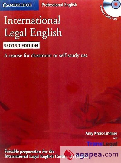 International Legal English: A Course for Classroom or Self-Study Use [With 2 CDs]