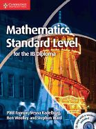 Portada de Mathematics for the Ib Diploma Standard Level [With CDROM]