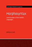 Portada de Morphosyntax: Constructions of the World's Languages