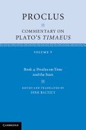Portada de Proclus: Commentary on Plato's Timaeus: Volume 5, Book 4
