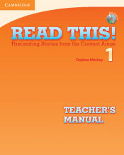 Portada de Read This! Level 1 Teacher's Manual with Audio CD: Fascinating Stories from the Content Areas
