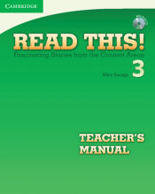 Portada de Read This! Level 3 Teacher's Manual with Audio CD: Fascinating Stories from the Content Areas