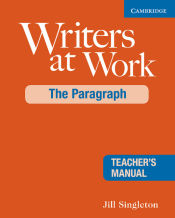 Portada de Writers at Work: The Paragraph Teacher's Manual