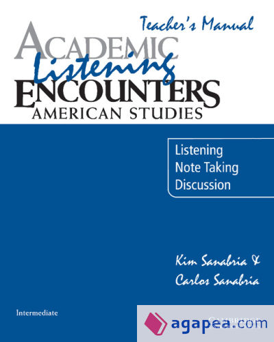 Academic Listening Encounters: American Studies Teacher's Manual