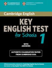 Portada de CAMBRIDGE KEY ENGLISH TEST FOR SCHOOLS 1 WITH ANSWERS